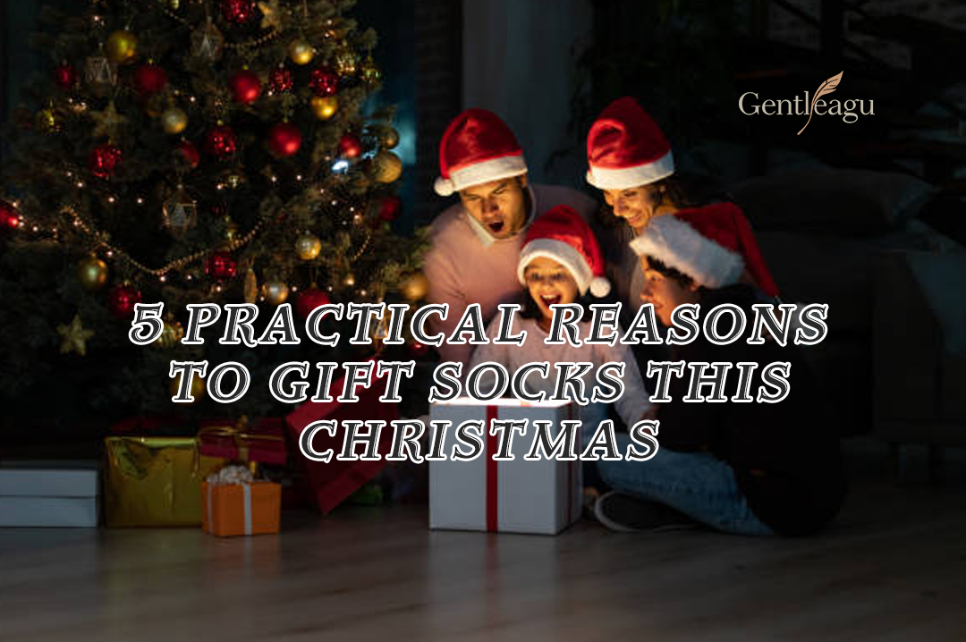 5 Practical Reasons to Gift Socks This Christmas