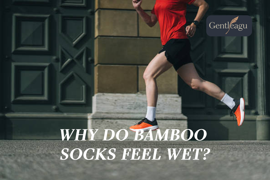 Why Do Bamboo Socks Feel Wet?