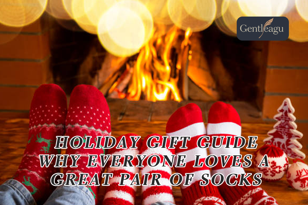 Holiday Gift Guide: Why Everyone Loves a Great Pair of Socks