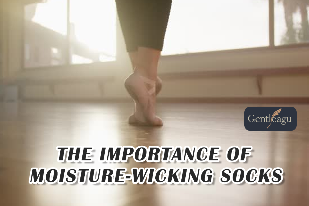 The Importance of Moisture-Wicking Socks
