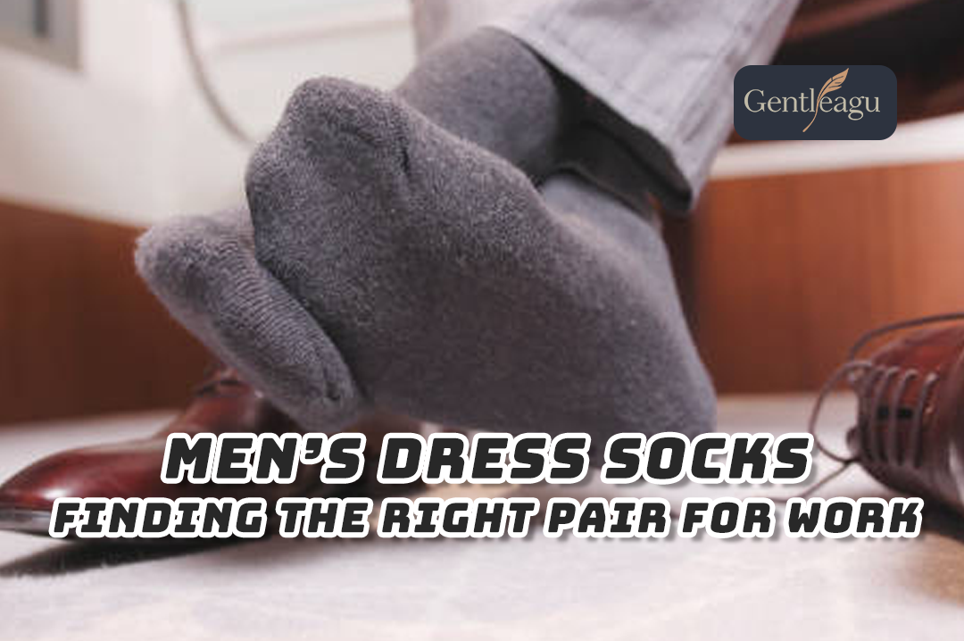 Men’s Dress Socks: Finding the Right Pair for Work